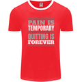 Pain Is Temporary Gym Quote Bodybuilding Mens Ringer T-Shirt FotL Red/White