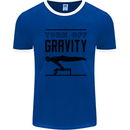 Pommel Horse Gymnastics Turn Off Gravity Gymnast Mens Ringer T-Shirt Royal Blue/White