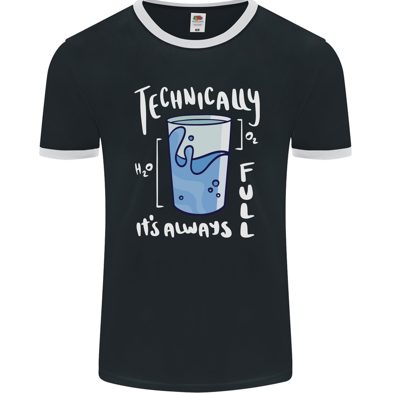 Technically the Glass is Always Full Science Nerd Mens Ringer T-Shirt FotL Black/White