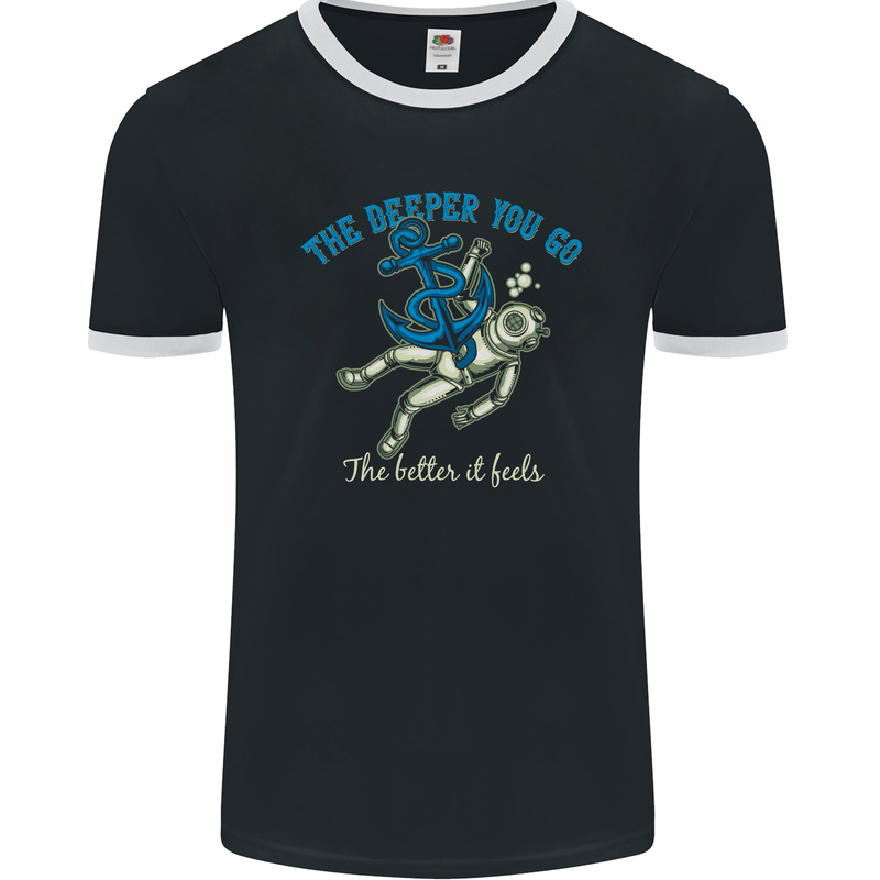 The Deeper You Go Funny Scuba Diving Diver Mens Ringer T-Shirt FotL Black/White