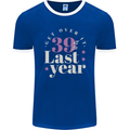 Funny 40th Birthday 39 is So Last Year Mens Ringer T-Shirt FotL Royal Blue/White