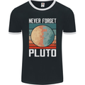 Never Forget Pluto Funny Space Planet Mens Ringer T-Shirt FotL Black/White