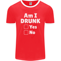 Am I Drunk Funny Beer Alcohol Wine Cider Guinness Mens Ringer T-Shirt FotL Red/White