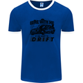 Drifting Come With Me if You Want to Drift Mens Ringer T-Shirt Royal Blue/White