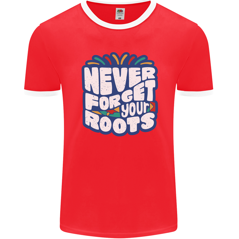 Never Forget Your Roots Africa Juneteenth Mens Ringer T-Shirt FotL Red/White