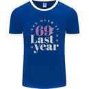 Funny 70th Birthday 69 is So Last Year Mens Ringer T-Shirt FotL Royal Blue/White