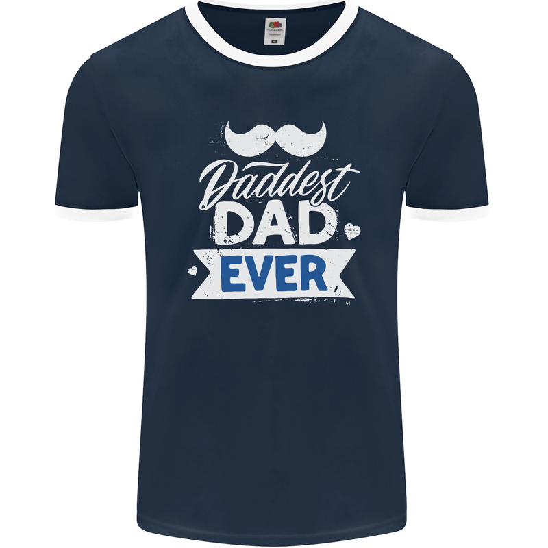 Fathers Day Daddest Dad Ever Mens Ringer T-Shirt FotL Navy Blue/White