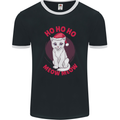 HO HO HO Funny Christmas Cat Xmas Meow Mens Ringer T-Shirt FotL Black/White