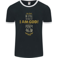 I Am God Psalm 46:10 Christian Jesus God Christ Mens Ringer T-Shirt FotL Black/White