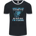 Listening to You Funny Fishing Fisherman Mens Ringer T-Shirt FotL Black/White