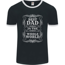Best Dad in the Word Fathers Day Mens Ringer T-Shirt FotL Black/White