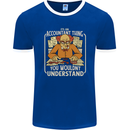 It's an Accountant Thing You Wouldn't Understand Mens Ringer T-Shirt FotL Royal Blue/White