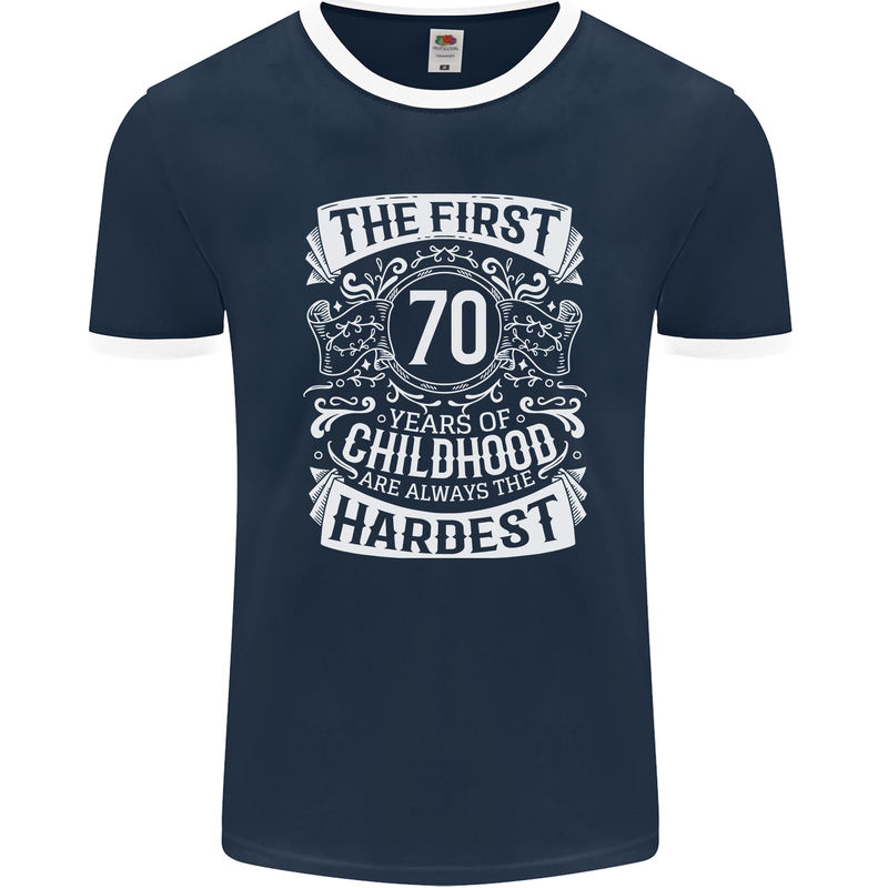 First 70 Years of Childhood Funny 70th Birthday Mens Ringer T-Shirt FotL Navy Blue/White