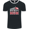 Ice Hockey Mom Mothers Day Mens Ringer T-Shirt FotL Black/White