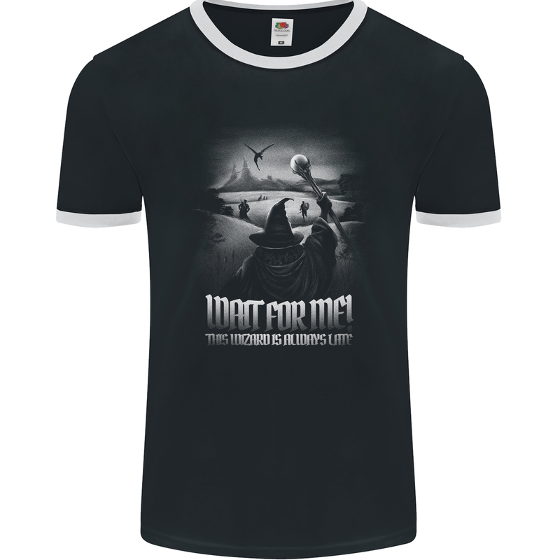 Wait For Me Wizard Always Late Mens Ringer T-Shirt FotL Black/White