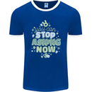 Stop Asking Now New Baby Pregnancy Pregnant Mens Ringer T-Shirt FotL Royal Blue/White