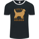 Life is Golden Retriever Dog Mens Ringer T-Shirt FotL Black/White