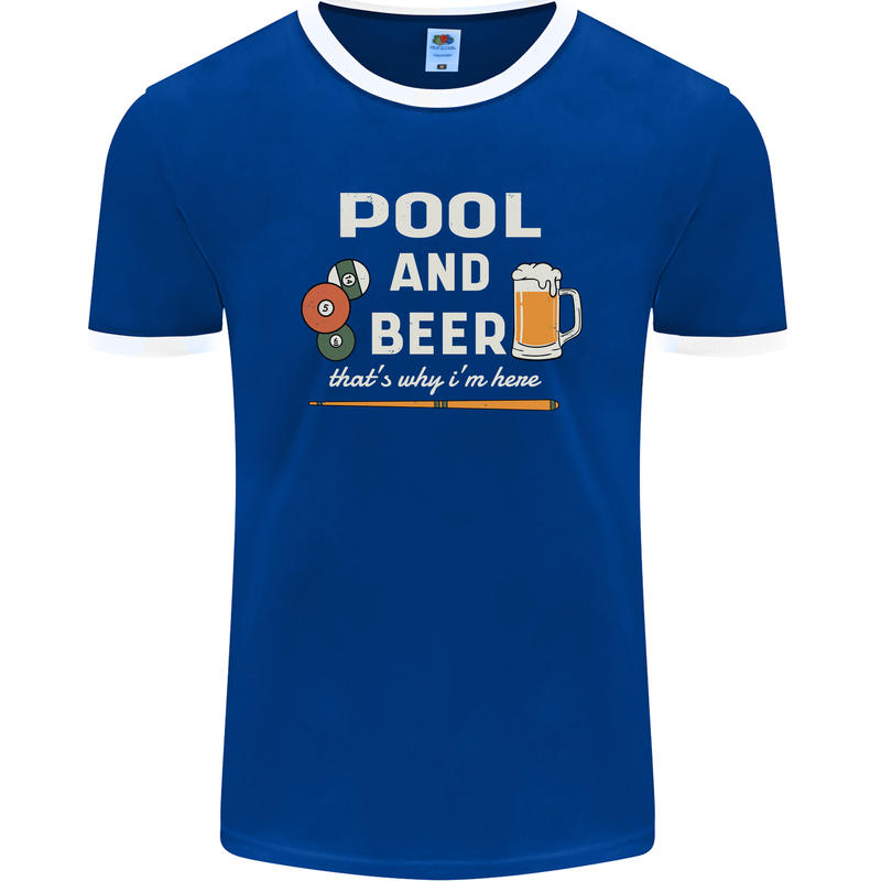 Pool and Beer That's Why I'm Here Mens Ringer T-Shirt FotL Royal Blue/White