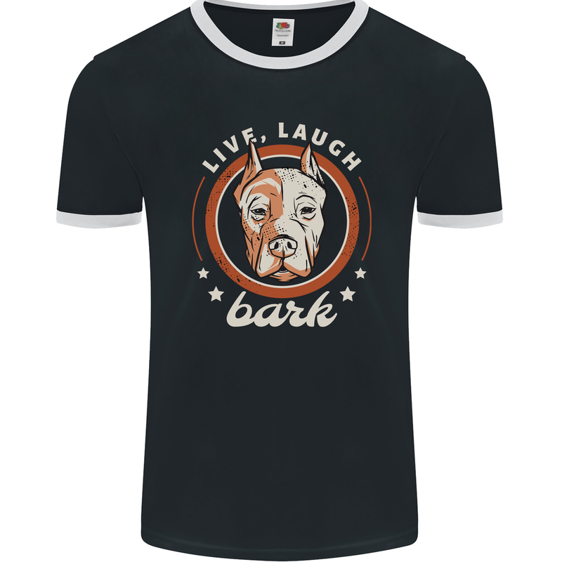 Pitbull Live Laugh Bark Funny Dog Mens Ringer T-Shirt FotL Black/White