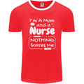 Mum and a Nurse Nothing Scares Me Mothers Day Mens Ringer T-Shirt FotL Red/White