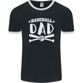 Baseball Dad Funny Fathers Day Mens Ringer T-Shirt FotL Black/White