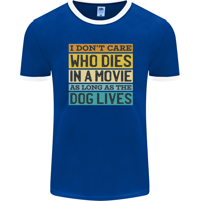 As Long as the Dog Lives Funny Movie Mens Ringer T-Shirt FotL Royal Blue/White