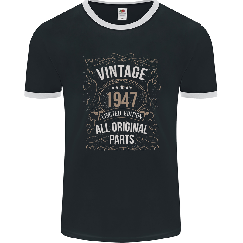 76th Birthday Limited Edition 1947 Mens Ringer T-Shirt FotL Black/White