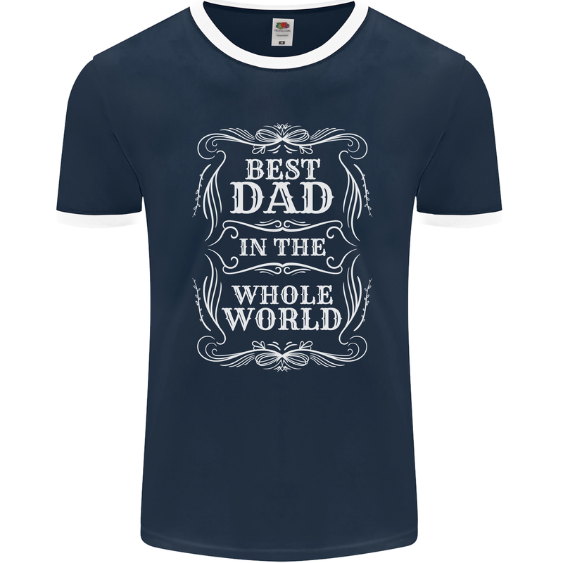 Best Dad in the Word Fathers Day Mens Ringer T-Shirt FotL Navy Blue/White
