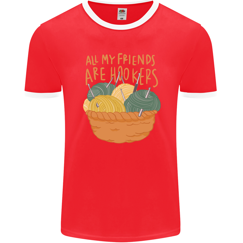 Friends Hookers Funny Crochet Knitting Mens Ringer T-Shirt FotL Red/White