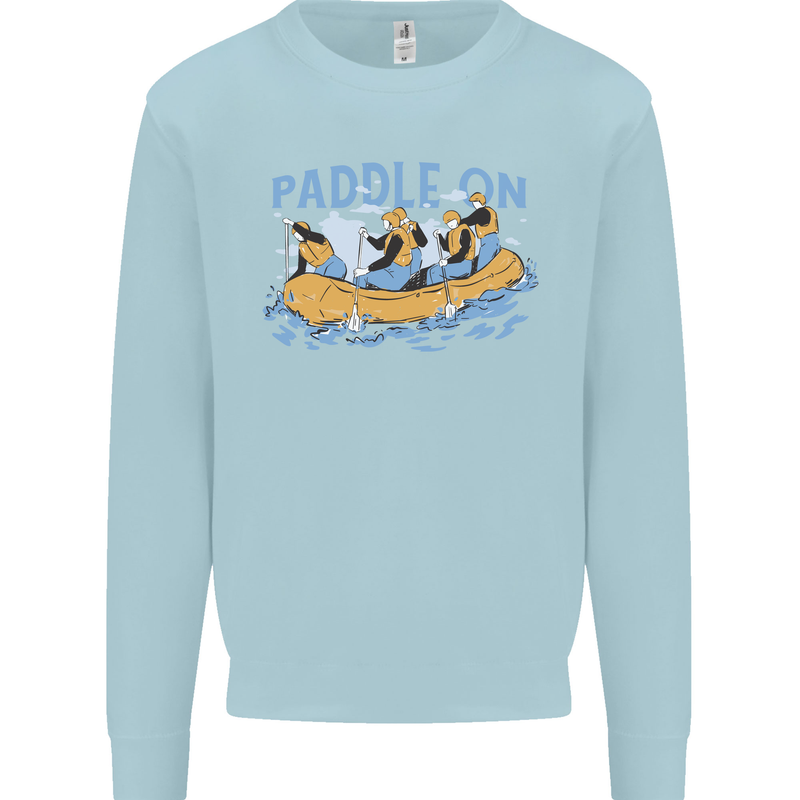 White Water Rafting Paddle On Whitewater Kids Sweatshirt Jumper Light Blue