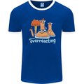 Chemistry You're Over Reacting Science Geek Mens Ringer T-Shirt FotL Royal Blue/White