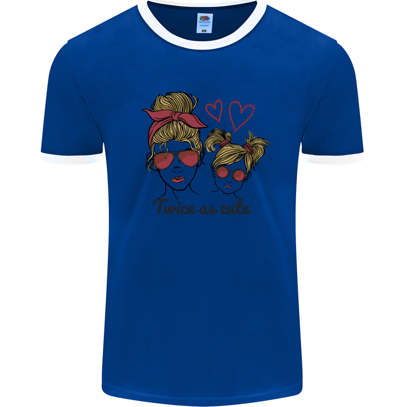 Mummy & Daughter Twice as Cute Mommy Mens Ringer T-Shirt Royal Blue/White