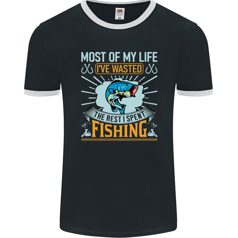 Wasted Life the Rest I Spent Fishing Funny Mens Ringer T-Shirt FotL Black/White