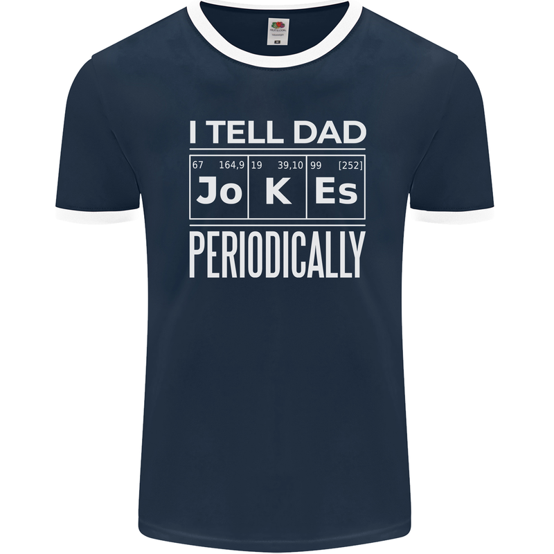 I Tell Dad Jokes Periodically Fathers Day Mens Ringer T-Shirt FotL Navy Blue/White