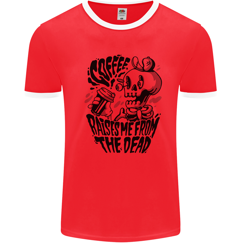 Coffee Raises Me from the Dead Skull Mens Ringer T-Shirt Red/White