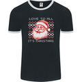 Santa Love to All Funny Christmas Xmas Mens Ringer T-Shirt FotL Black/White