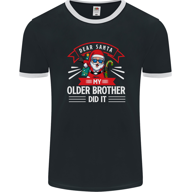 Santa My Older Brother Funny Christmas Xmas Mens Ringer T-Shirt FotL Black/White