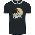 Rock Climbing Gravity Doesnt Exist Funny Climber Mens Ringer T-Shirt FotL Black/White