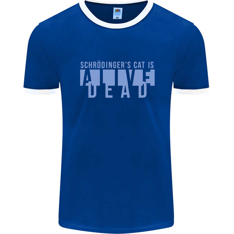 Schrodingers Cat Dead Alive Mens Ringer T-Shirt FotL Royal Blue/White