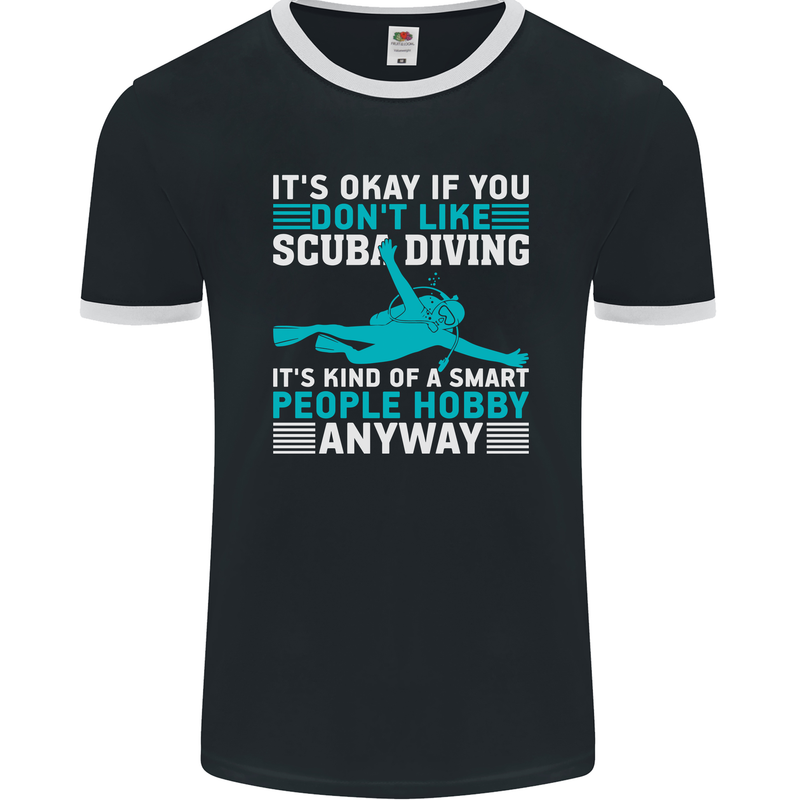 Smart People Hobbie Funny Scuba Diving Diver Mens Ringer T-Shirt FotL Black/White