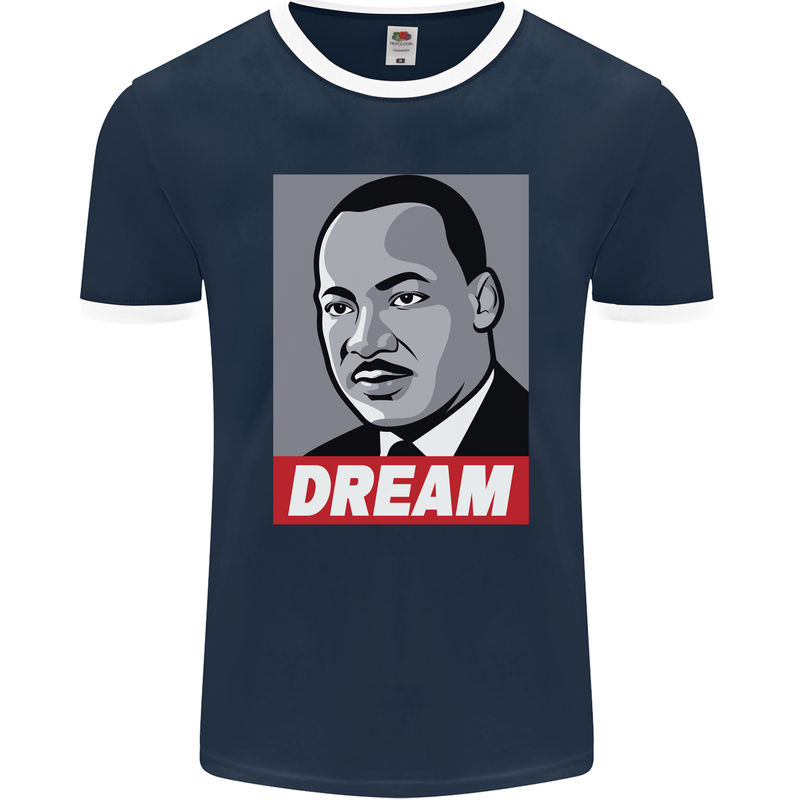Dream Martin Luther King Black Lives Matter Mens Ringer T-Shirt FotL Navy Blue/White