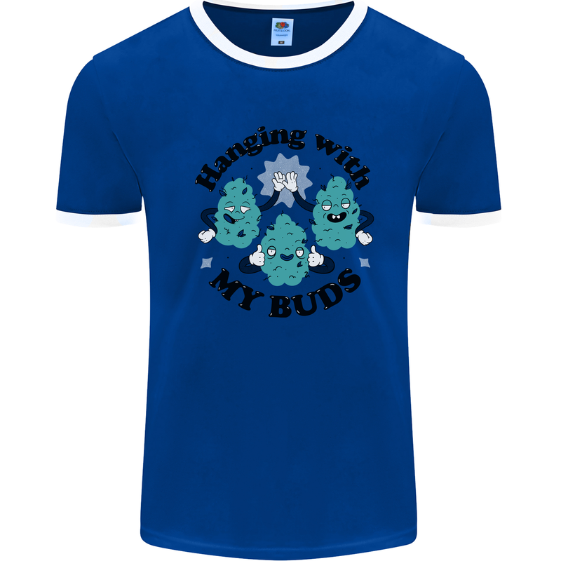 Weed Hanging With My Buds Cannabis Funny Mens Ringer T-Shirt Royal Blue/White
