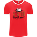 80th Birthday 80 is the New 21 Funny Mens Ringer T-Shirt Red/White