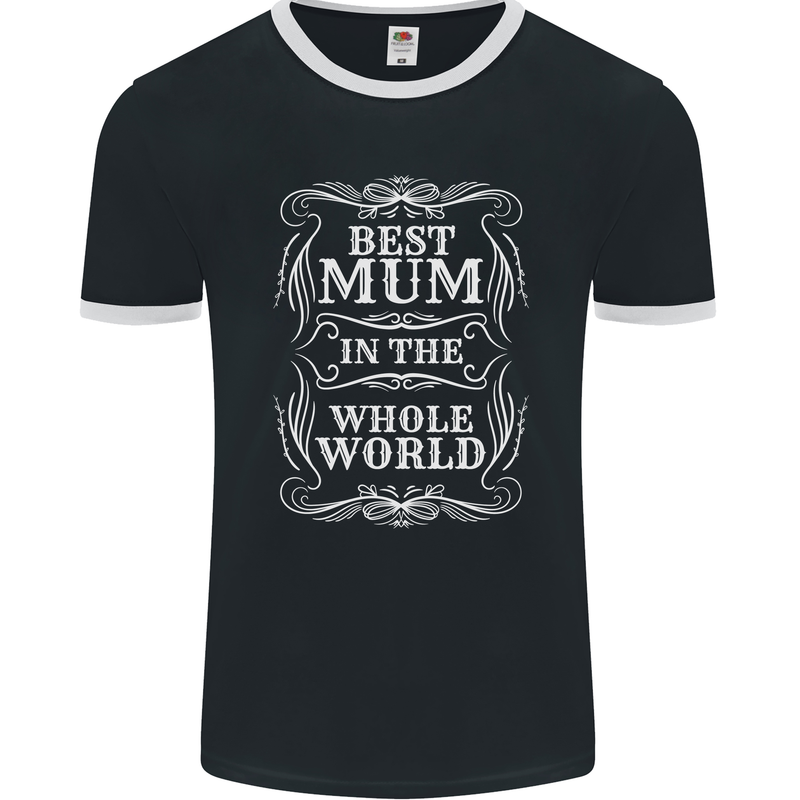 Best Mum in the World Mothers Day Mens Ringer T-Shirt FotL Black/White