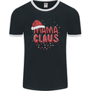 Mamma Claus Funny Xmas Mum Mummy Mens Ringer T-Shirt FotL Black/White