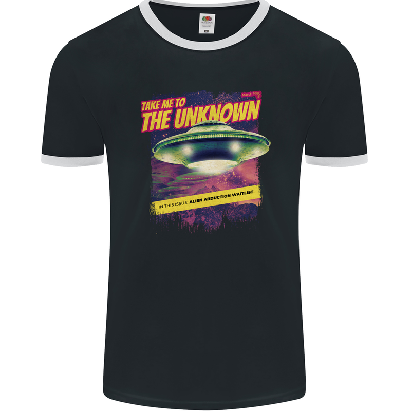 Take Me to the Unknown Alien UFO Mens Ringer T-Shirt FotL Black/White