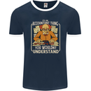 It's an Accountant Thing You Wouldn't Understand Mens Ringer T-Shirt FotL Navy Blue/White