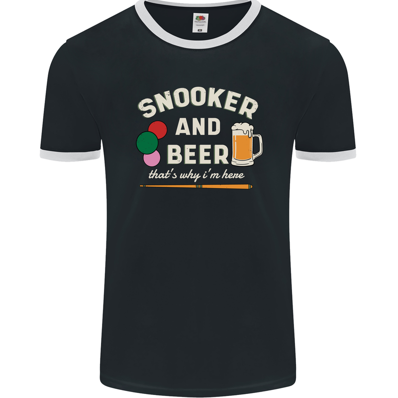 Snooker and Beer That's Why I'm Here Mens Ringer T-Shirt FotL Black/White