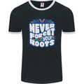 Never Forget Your Roots Africa Juneteenth Mens Ringer T-Shirt FotL Black/White