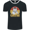 Coffee Because Murder is Wrong Funny Dog Mens Ringer T-Shirt FotL Black/White